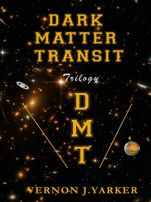 cover image of Dark Matter Transit (DMT)